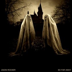 Zaion Rocker - So Far Away (2026) [Single]