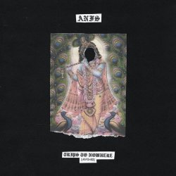 ANFS - Trips To Nowhere (2019) [EP]