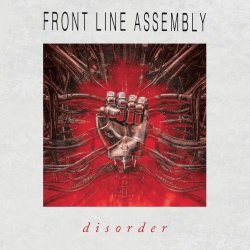 Front Line Assembly - Disorder (2022) [Reissue]