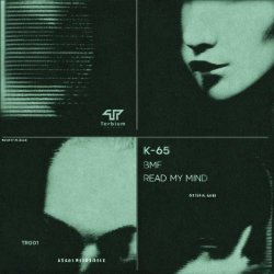 K-65 - BMF / Read My Mind (2025) [Single]