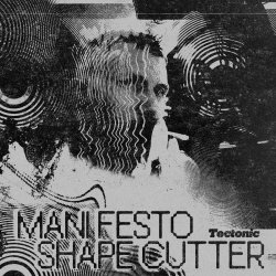 Mani Festo - Shape Cutter (2024) [EP]