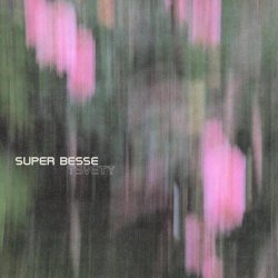 Super Besse - Tsvety (2026) [Single]