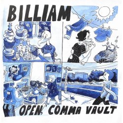 Billiam - Open Comma Vault (2026)