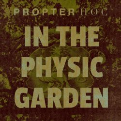 Propter Hoc - In The Physic Garden (2026) [Single]