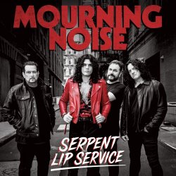 Mourning Noise - Serpent Lip Service (2026)