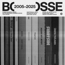 Bosse - Bosse 2005 - 2025 (2025)