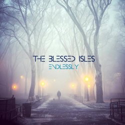 The Blessed Isles - Endlessly (2021) [Single]