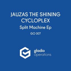 Jauzas The Shining & Cycloplex - Split Machine (2026) [EP]