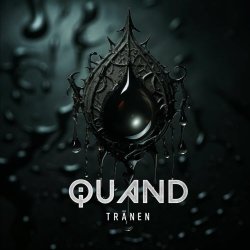 Quand - Tränen (2026) [Single]