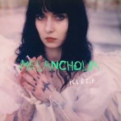 Klez.e - Melancholia (2026) [Single]