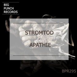Stromtod - Apathie (2021) [EP]