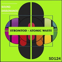 Stromtod - Atomic Waste (2021) [Single]