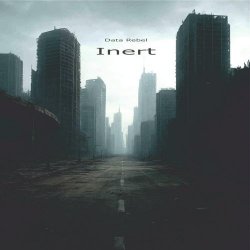 Data Rebel - Inert (2026)