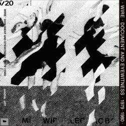 Wire - Document & Eyewitness 1979-1980 (2014) [2CD Remastered]