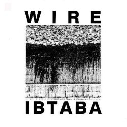 Wire - It's Beginning To And Back Again (1989)
