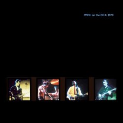 Wire - On The Box: 1979 (2024) [Remastered]