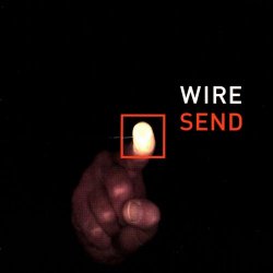 Wire - Send (2003)