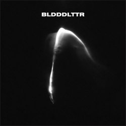 BLDDDLTTR - DD6 (2026) [EP Remastered]