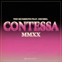 The Mugshots - Contessa MMXX (2020) [Single]