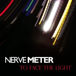 Nerve Meter - To Face The Light (2026)