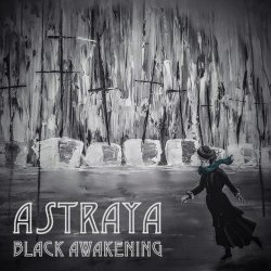 Astraya - Black Awakening (2019) [EP]