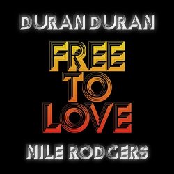 Duran Duran - Free To Love (2026) [Single]