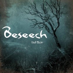 Beseech - End This (2026) [Single]