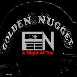 Die Feen - A Night At The Golden Nugget (2026) [EP]