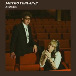 Metro Verlaine - À L'envers (2026) [Single]