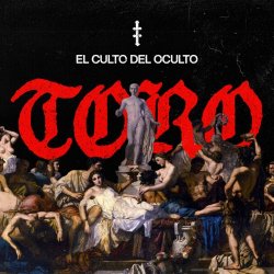 El Culto Del Oculto - Toro (2026) [Single]