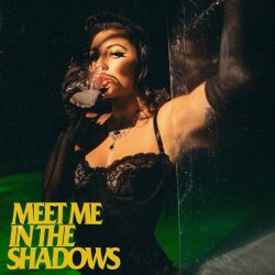 Lexxe - Meet Me In The Shadows (2020) [EP]