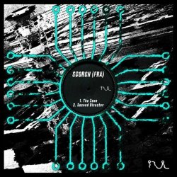 Scorch - The Zone / Second Disaster (2026) [Single]