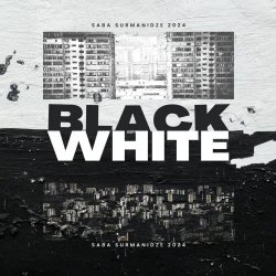 Saba Surmanidze - Black White (2024) [EP]