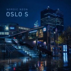 Nordic Neon - Oslo S (2026) [Single]