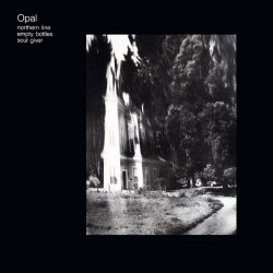 Opal - Northern Line (1985) [EP]