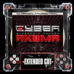 Microchip Terror - Cyber Akuma (Extended Cut) (2026) [EP]