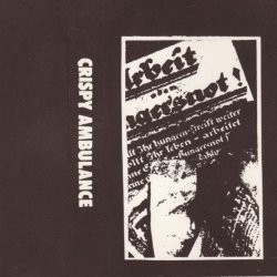 Crispy Ambulance - The Blue And Yellow Of The Yacht Club (1983)