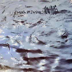 Lowlife - Swirl, It Swings (1987) [EP]