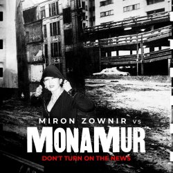 Mona Mur - Don't Turn On The News (2026)