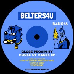 Close Proximity - House Of Hades (2026) [EP]