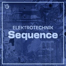 ELEKTROTECHNIK - Sequence (2026) [EP]