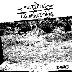 Multiples Laceraciones - Demo (2017) [EP]