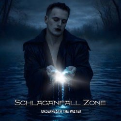 Schlaganfall Zone - Underneath The Water (2026) [Single]