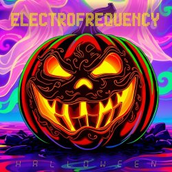 Electrofrequency - Halloween (2025) [Single]