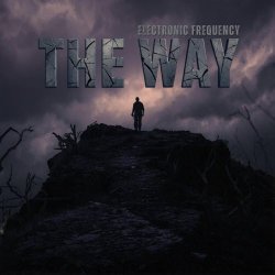 Electronic Frequency - The Way (2026) [Single]