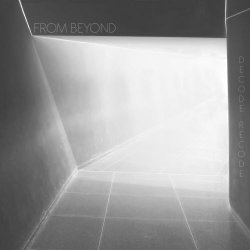 From Beyond - Decode Recode (2026) [EP]