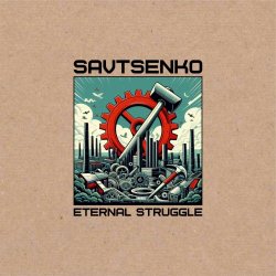 Savtsenko - Eternal Struggle (2026) [EP]