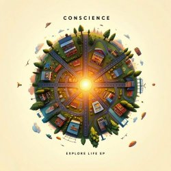 Conscience - Explore Life (2026) [EP]