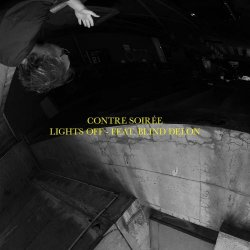 Contre Soirée - Lights Off (2026) [Single]