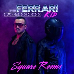 Ferrari Kid - Square Rooms (2026) [Single]